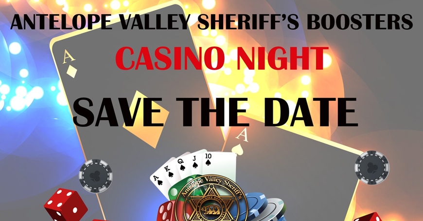 Antelope Valley Sheriff's Boosters Casino Night Antelope Valley Sheriff's Boosters Casino Night