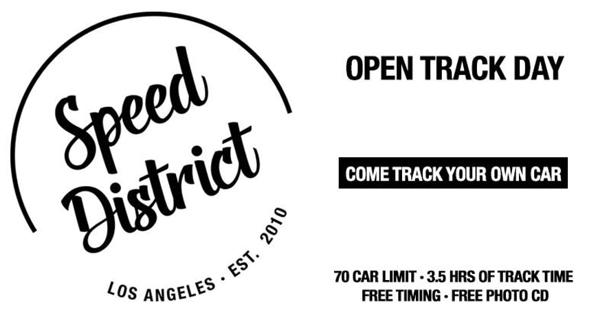 Open Track Day at Willow Springs Raceway Open Track Day at Willow Springs Raceway