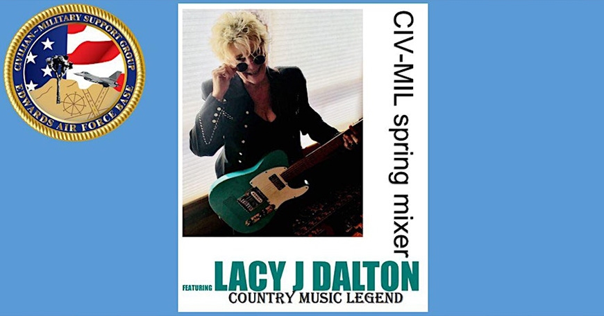 EAFB Civ/Mil Spring Mixer, featuring Lacy J Dalton EAFB Civ/Mil Spring Mixer, featuring Lacy J Dalton