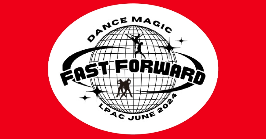 Dance Magic – Lancaster Studio presents Fast Forward Dance Magic – Lancaster Studio presents Fast Forward
