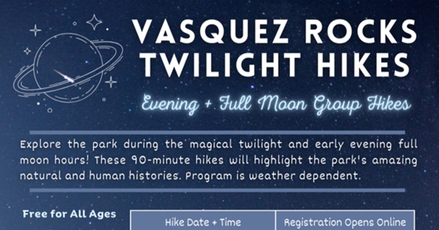 Vasquez Rocks Twilight Hike Vasquez Rocks Twilight Hike