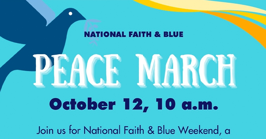 National Faith & Blue Peace March National Faith & Blue Peace March