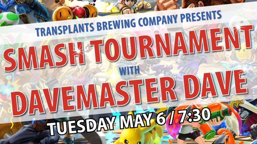 Smash Bros. Tournament Hosted by Davemaster Dave Smash Bros. Tournament Hosted by Davemaster Dave