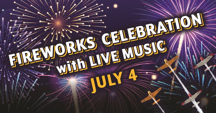 Fireworks Celebration with Live Music - Summer Concert Series Fireworks Celebration with Live Music - Summer Concert Series