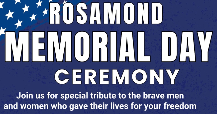Rosamond Memorial Day Ceremony Rosamond Memorial Day Ceremony