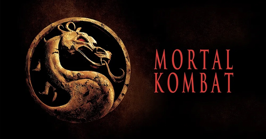Summer Movies - Mortal Kombat Summer Movies - Mortal Kombat