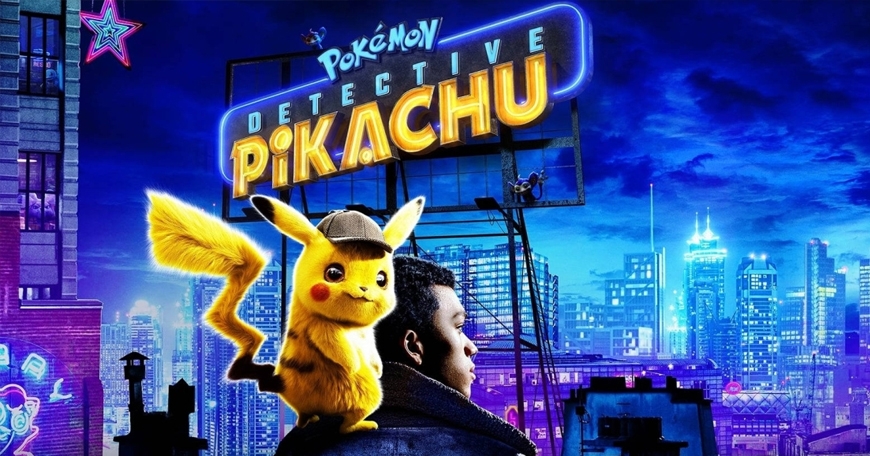 Summer Movies - Detective Pikachu Summer Movies - Detective Pikachu