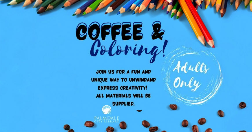 Coffee & Coloring Coffee & Coloring