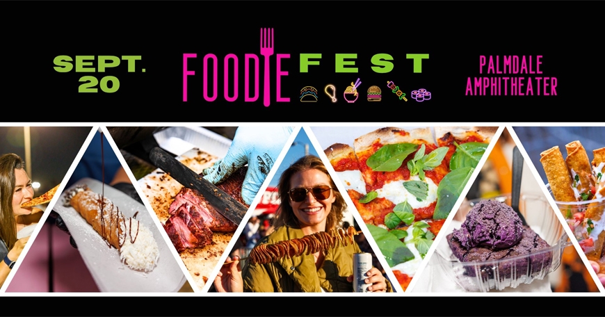 Foodie Fest Palmdale 2025 Foodie Fest Palmdale 2025