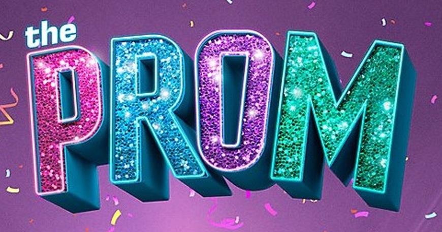 Award-Winning Musical &ldquo;The Prom&rdquo;
