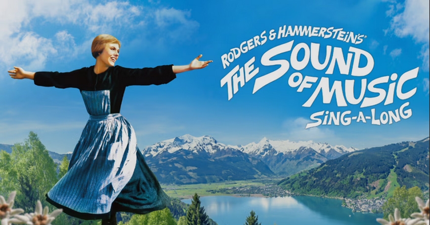 Rodgers & Hammerstein&rsquo;s The Sound of Music Sing-A-Long