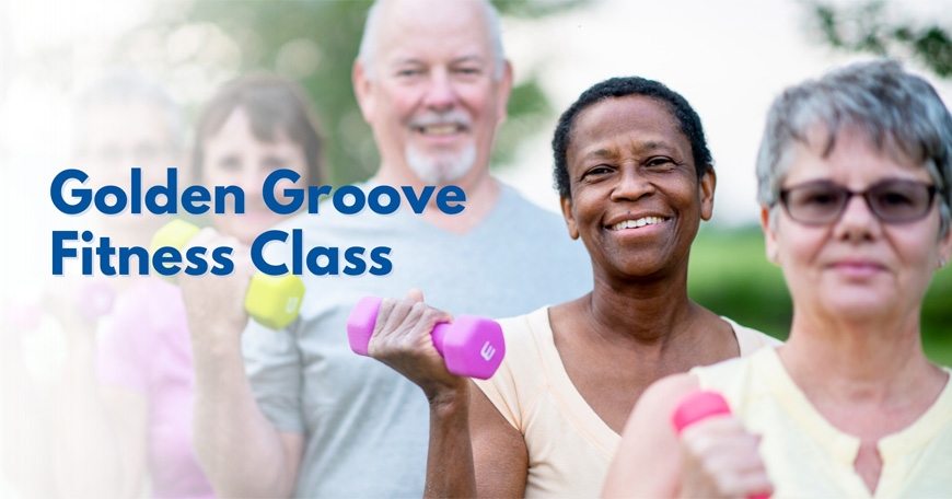 Golden Groove Fitness Class Golden Groove Fitness Class