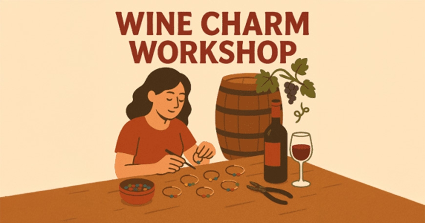 Wine Charm Workshop Wine Charm Workshop
